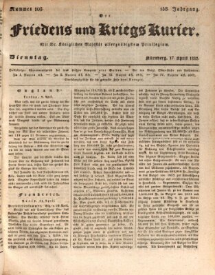 Der Friedens- u. Kriegs-Kurier (Nürnberger Friedens- und Kriegs-Kurier) Dienstag 17. April 1832