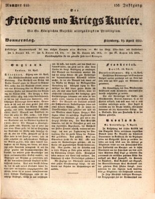 Der Friedens- u. Kriegs-Kurier (Nürnberger Friedens- und Kriegs-Kurier) Donnerstag 19. April 1832