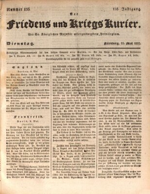 Der Friedens- u. Kriegs-Kurier (Nürnberger Friedens- und Kriegs-Kurier) Dienstag 15. Mai 1832