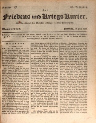 Der Friedens- u. Kriegs-Kurier (Nürnberger Friedens- und Kriegs-Kurier) Donnerstag 12. Juli 1832