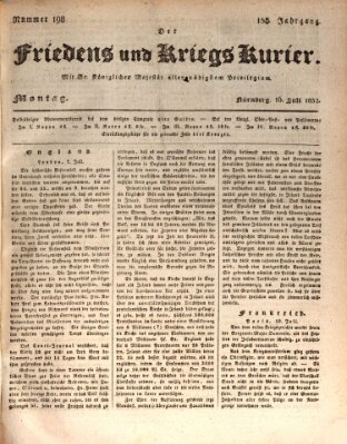 Der Friedens- u. Kriegs-Kurier (Nürnberger Friedens- und Kriegs-Kurier) Montag 16. Juli 1832