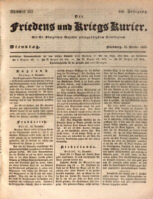 Der Friedens- u. Kriegs-Kurier (Nürnberger Friedens- und Kriegs-Kurier) Dienstag 18. Dezember 1832