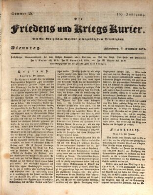 Der Friedens- u. Kriegs-Kurier (Nürnberger Friedens- und Kriegs-Kurier) Dienstag 5. Februar 1833