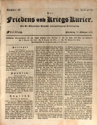 Der Friedens- u. Kriegs-Kurier (Nürnberger Friedens- und Kriegs-Kurier) Freitag 15. Februar 1833