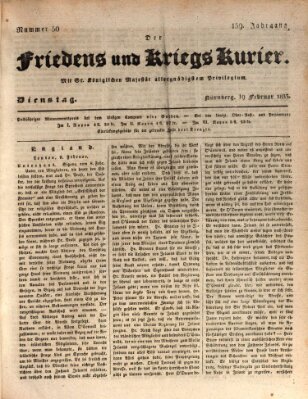 Der Friedens- u. Kriegs-Kurier (Nürnberger Friedens- und Kriegs-Kurier) Dienstag 19. Februar 1833