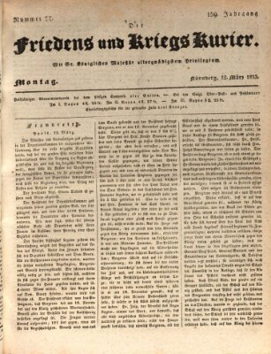 Der Friedens- u. Kriegs-Kurier (Nürnberger Friedens- und Kriegs-Kurier) Montag 18. März 1833