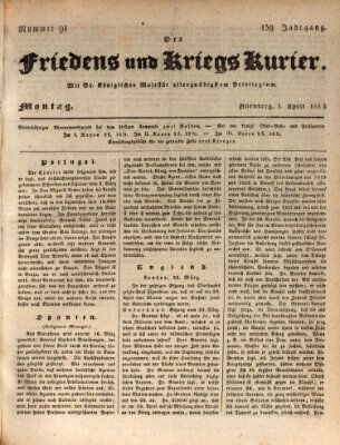 Der Friedens- u. Kriegs-Kurier (Nürnberger Friedens- und Kriegs-Kurier) Montag 1. April 1833