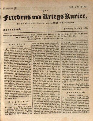 Der Friedens- u. Kriegs-Kurier (Nürnberger Friedens- und Kriegs-Kurier) Samstag 6. April 1833