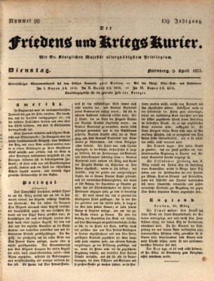 Der Friedens- u. Kriegs-Kurier (Nürnberger Friedens- und Kriegs-Kurier) Dienstag 9. April 1833