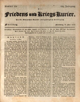 Der Friedens- u. Kriegs-Kurier (Nürnberger Friedens- und Kriegs-Kurier) Freitag 10. Mai 1833