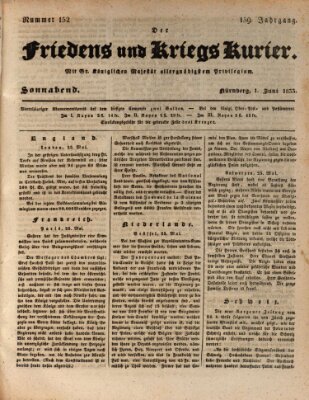 Der Friedens- u. Kriegs-Kurier (Nürnberger Friedens- und Kriegs-Kurier) Samstag 1. Juni 1833