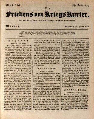 Der Friedens- u. Kriegs-Kurier (Nürnberger Friedens- und Kriegs-Kurier) Montag 24. Juni 1833