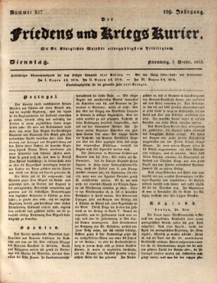 Der Friedens- u. Kriegs-Kurier (Nürnberger Friedens- und Kriegs-Kurier) Dienstag 3. Dezember 1833