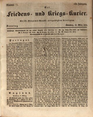 Der Friedens- u. Kriegs-Kurier (Nürnberger Friedens- und Kriegs-Kurier) Sonntag 16. März 1834