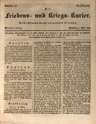 Der Friedens- u. Kriegs-Kurier (Nürnberger Friedens- und Kriegs-Kurier) Donnerstag 3. April 1834