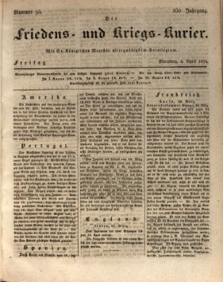 Der Friedens- u. Kriegs-Kurier (Nürnberger Friedens- und Kriegs-Kurier) Freitag 4. April 1834