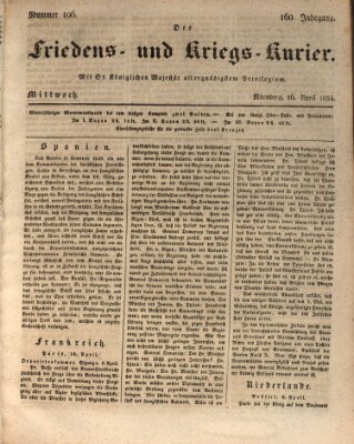 Der Friedens- u. Kriegs-Kurier (Nürnberger Friedens- und Kriegs-Kurier) Mittwoch 16. April 1834