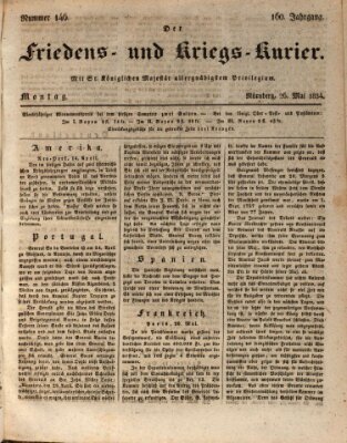 Der Friedens- u. Kriegs-Kurier (Nürnberger Friedens- und Kriegs-Kurier) Montag 26. Mai 1834