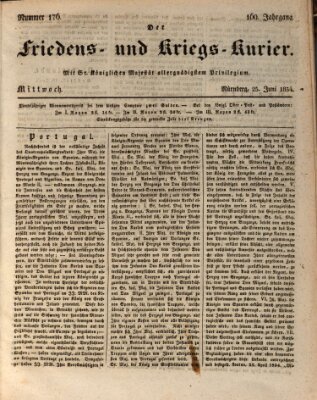 Der Friedens- u. Kriegs-Kurier (Nürnberger Friedens- und Kriegs-Kurier) Mittwoch 25. Juni 1834