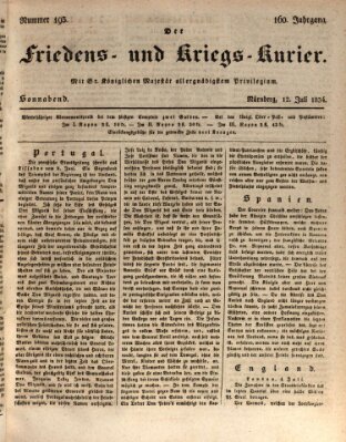 Der Friedens- u. Kriegs-Kurier (Nürnberger Friedens- und Kriegs-Kurier) Samstag 12. Juli 1834