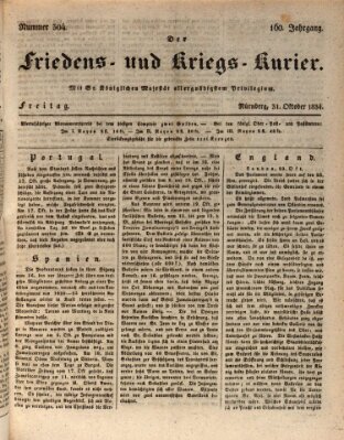 Der Friedens- u. Kriegs-Kurier (Nürnberger Friedens- und Kriegs-Kurier) Freitag 31. Oktober 1834