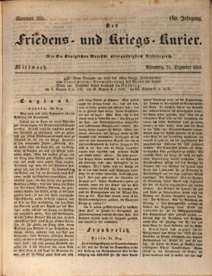 Der Friedens- u. Kriegs-Kurier (Nürnberger Friedens- und Kriegs-Kurier) Mittwoch 31. Dezember 1834