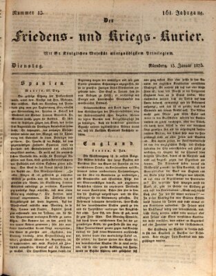 Der Friedens- u. Kriegs-Kurier (Nürnberger Friedens- und Kriegs-Kurier) Dienstag 13. Januar 1835