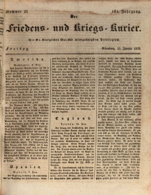 Der Friedens- u. Kriegs-Kurier (Nürnberger Friedens- und Kriegs-Kurier) Freitag 23. Januar 1835