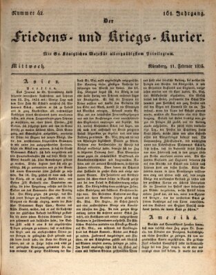 Der Friedens- u. Kriegs-Kurier (Nürnberger Friedens- und Kriegs-Kurier) Mittwoch 11. Februar 1835