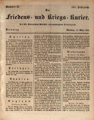 Der Friedens- u. Kriegs-Kurier (Nürnberger Friedens- und Kriegs-Kurier) Dienstag 24. März 1835