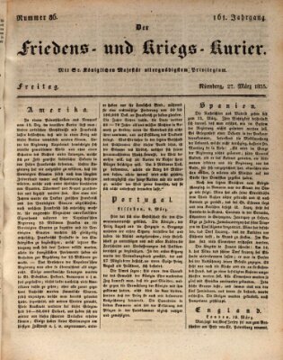 Der Friedens- u. Kriegs-Kurier (Nürnberger Friedens- und Kriegs-Kurier) Freitag 27. März 1835