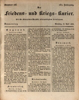 Der Friedens- u. Kriegs-Kurier (Nürnberger Friedens- und Kriegs-Kurier) Donnerstag 16. April 1835