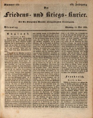 Der Friedens- u. Kriegs-Kurier (Nürnberger Friedens- und Kriegs-Kurier) Dienstag 12. Mai 1835