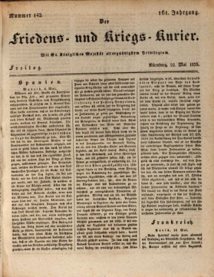 Der Friedens- u. Kriegs-Kurier (Nürnberger Friedens- und Kriegs-Kurier) Freitag 22. Mai 1835