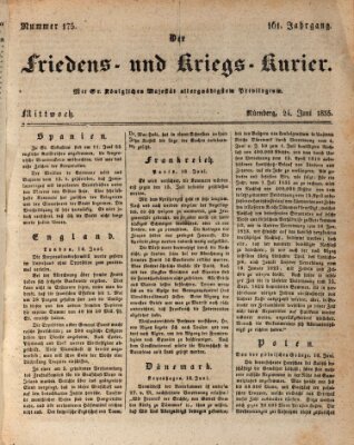 Der Friedens- u. Kriegs-Kurier (Nürnberger Friedens- und Kriegs-Kurier) Mittwoch 24. Juni 1835