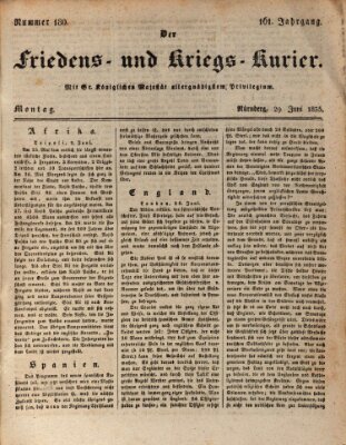 Der Friedens- u. Kriegs-Kurier (Nürnberger Friedens- und Kriegs-Kurier) Montag 29. Juni 1835