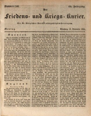 Der Friedens- u. Kriegs-Kurier (Nürnberger Friedens- und Kriegs-Kurier) Montag 16. November 1835