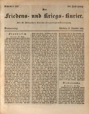 Der Friedens- u. Kriegs-Kurier (Nürnberger Friedens- und Kriegs-Kurier) Donnerstag 24. Dezember 1835