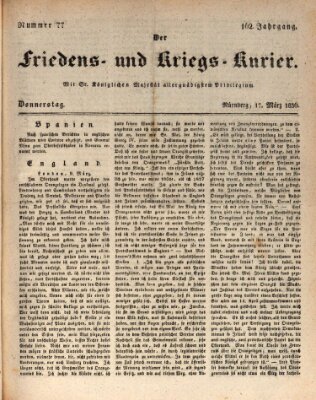 Der Friedens- u. Kriegs-Kurier (Nürnberger Friedens- und Kriegs-Kurier) Donnerstag 17. März 1836