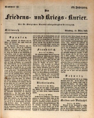 Der Friedens- u. Kriegs-Kurier (Nürnberger Friedens- und Kriegs-Kurier) Mittwoch 30. März 1836