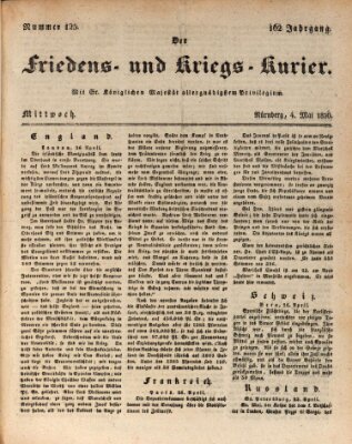 Der Friedens- u. Kriegs-Kurier (Nürnberger Friedens- und Kriegs-Kurier) Mittwoch 4. Mai 1836