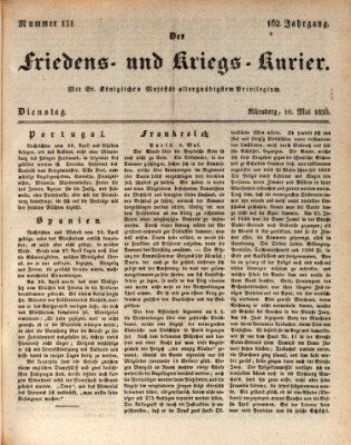 Der Friedens- u. Kriegs-Kurier (Nürnberger Friedens- und Kriegs-Kurier) Dienstag 10. Mai 1836