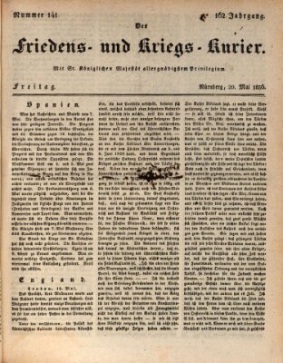 Der Friedens- u. Kriegs-Kurier (Nürnberger Friedens- und Kriegs-Kurier) Freitag 20. Mai 1836