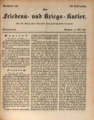 Der Friedens- u. Kriegs-Kurier (Nürnberger Friedens- und Kriegs-Kurier) Samstag 21. Mai 1836