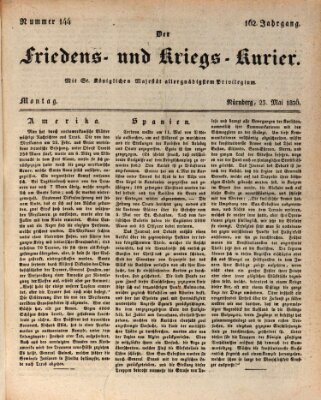 Der Friedens- u. Kriegs-Kurier (Nürnberger Friedens- und Kriegs-Kurier) Montag 23. Mai 1836