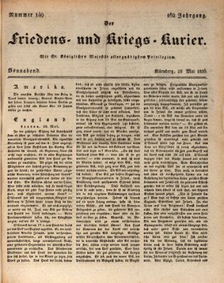 Der Friedens- u. Kriegs-Kurier (Nürnberger Friedens- und Kriegs-Kurier) Samstag 28. Mai 1836