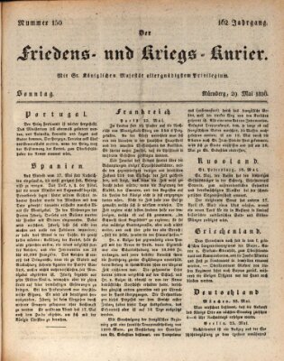 Der Friedens- u. Kriegs-Kurier (Nürnberger Friedens- und Kriegs-Kurier) Sonntag 29. Mai 1836