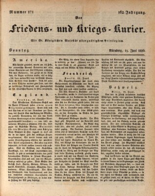 Der Friedens- u. Kriegs-Kurier (Nürnberger Friedens- und Kriegs-Kurier) Sonntag 19. Juni 1836