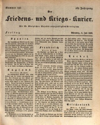 Der Friedens- u. Kriegs-Kurier (Nürnberger Friedens- und Kriegs-Kurier) Freitag 8. Juli 1836