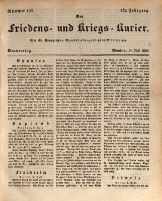 Der Friedens- u. Kriegs-Kurier (Nürnberger Friedens- und Kriegs-Kurier) Donnerstag 14. Juli 1836